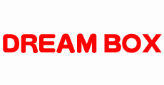 DREAM BOX